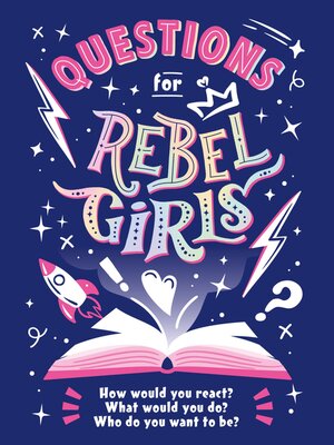 cover image of Questions for Rebel Girls